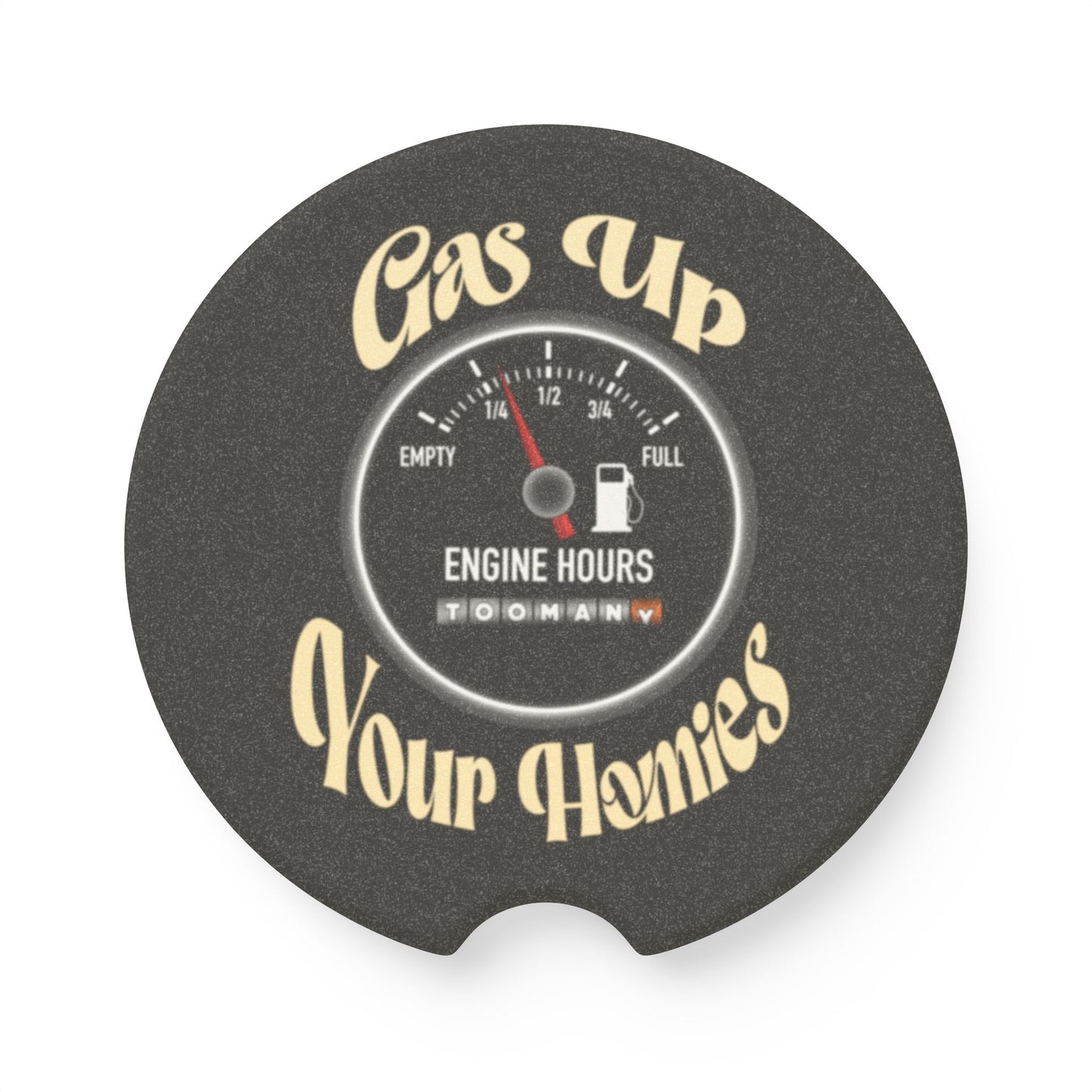 Gas Up Your Homies Soapstone Car Coaster