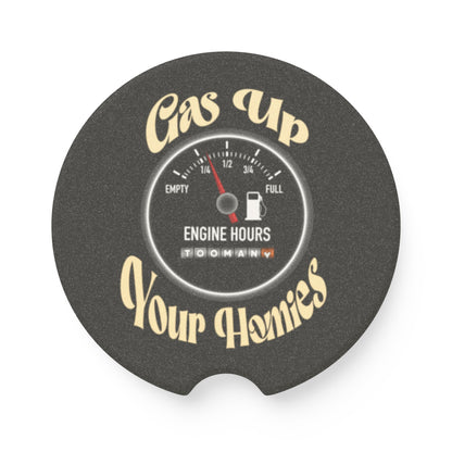 Gas Up Your Homies Soapstone Car Coaster